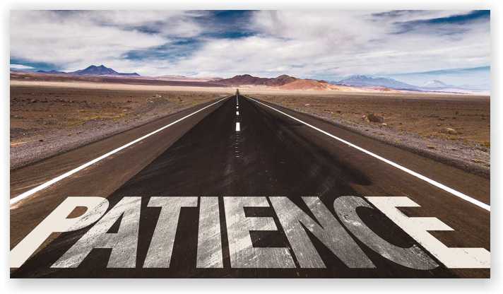 Patience & Tenacity